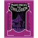 Piano Pieces for Young Children