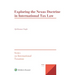Exploring the Nexus Doctrine in International Tax Law