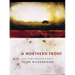 A Northern Front: New and Selected Essays