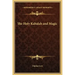 The Holy Kabalah and Magic