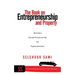 The Book on Entrepreneurship and Property: The Guide to Successful Entrepreneurship and Property Investment
