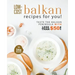 Low-Cost Balkan Recipes for You!: Taste The Balkan Peninsula with Less Than $50!