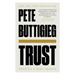 Trust: America's Best Chance