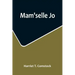 Mam'selle Jo