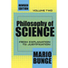 Philosophy of Science: Volume 2, from Explanation to Justification