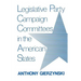 Legislative Party Campaign Committees in the American States