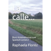 La calle...: (Kurz-Kriminalroman zum Spanisch Lernen.)