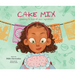 Cake Mix: Learning to Love All Your Ingredients