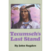 Tecumseh's Last Stand