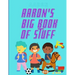 Aaron's Big Book of Stuff