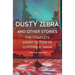Dusty Zebra: And Other Stories