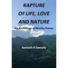 Rapture of Life Love and Nature