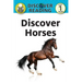 Discover Horses: Level 1 Reader