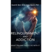 Relinquishment and Addiction: What Trauma Has to Do With It