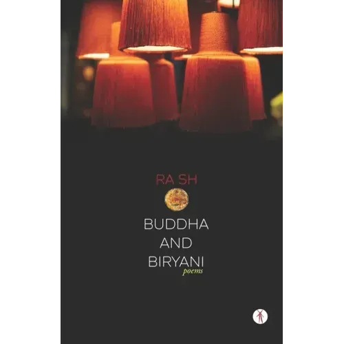 Buddha and Biryani: poems