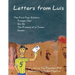 Letters from Luis: The First Four Exhibits
