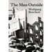 The Man Outside: Play & Stories