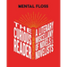 Mental Floss: The Curious Reader: Facts about Famous Authors and Novels Book Lovers and Literary Interest a Literary Miscellany of Novels & Novelists