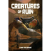 Creatures of Ruin