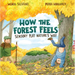 How the Forest Feels: Sensory Play Nature's Way