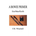 A Bowie Primer: Era/Man/Knife