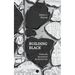 Building Black: Towards Antiracist Architecture
