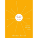 Best Things in Life: A Guide to What Really Matters