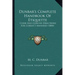 Dunbar's Complete Handbook of Etiquette: Clear and Concise Directions for Correct Manners (1884)