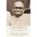 Being Dharma: The Essence of the Buddha's Teachings