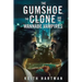 The Gumshoe, the Clone, and the Wannabe Vampires: Hard Science Fiction Mystery