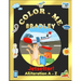 Color-Me Bradley Jetsetter!: Alliteration A-Z