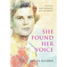 She Found Her Voice: The Life of Nancy Evans Roles, Artist and Advocate