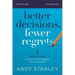 Better Decisions, Fewer Regrets Bible Study Guide: 5 Questions to Help You Determine Your Next Move