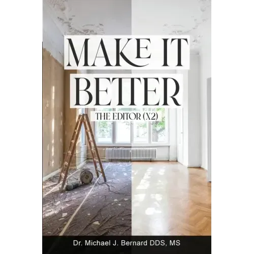 Make It Better: The Editor (x2)