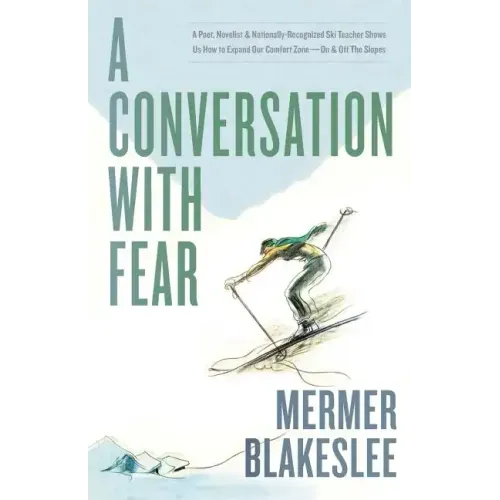 A Conversation with Fear