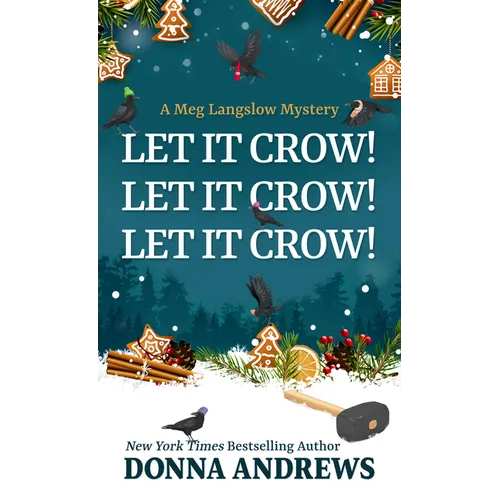 Let It Crow! Let It Crow! Let It Crow!