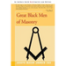 Great Black Men of Masonry