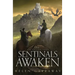 Sentinals Awaken