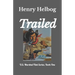 Trailed: U.S. Marshal Flint Series Book One