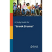 A Study Guide for "Greek Drama"
