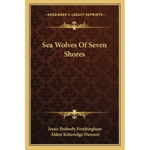 Sea Wolves of Seven Shores