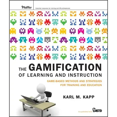 The Gamification of Learning and Instruction