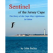 Sentinel of the Jersey Cape, The Story of the Cape May Lighthouse
