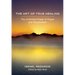 The Art of True Healing: The Unlimited Power of Prayer and Visualization