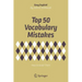 Top 50 Vocabulary Mistakes: How to Avoid Them