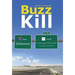Buzz Kill
