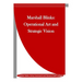 Marshall Blinks: Operational Art and Strategic Vision