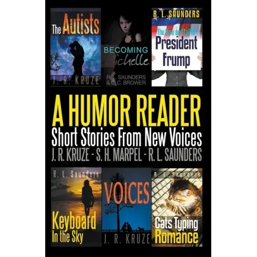 A Humor Reader: Short Stories From New Voices