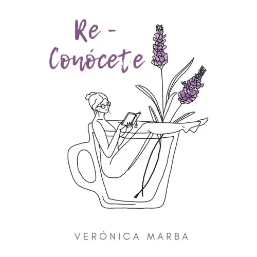 Re - Conócete: Una aventura de crecimiento y superación