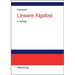 Lineare Algebra: Studienbuch Für Ökonomen